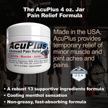 Load image into Gallery viewer, AcuPlus 4 oz Pain Relief Cream – Menthol Topical Analgesic for Muscle and Joint Aches